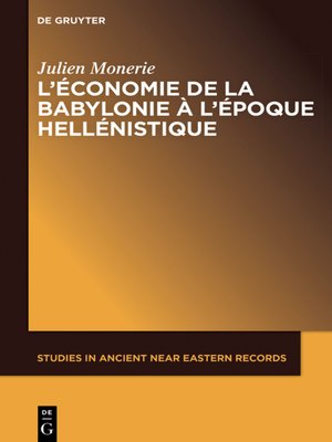 cover image of L'économie de la Babylonie à l'époque hellénistique (IVème – IIème siècle avant J.C.)